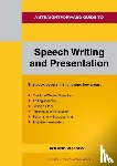 Watson, Roland - A Straightforward Guide to Speech Writing and Presentation
