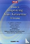 Fry, Robert - A Guide to Improving Your Grammar