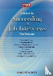 Benisti, Jeanette - A Guide to How to Succeed at Job Interviews: New Edition 2023