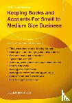 Richards, Colin - Keeping Books and Accounts for Small to Medium Size Business