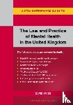 Wade, David - A Straightforward Guide to the Law and Practice of Mental Health in the UK