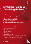 Wade, Peter - An Emerald Guide to a Practical Guide to Obtaining Probate