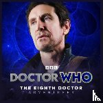 Foley, Tim, Mooney, Lauren, Pringle, Stewart - Doctor Who: The Eighth Doctor Adventures: Echoes