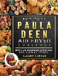 Carter, Albert - The Easy Paula Deen Air Fryer Cookbook