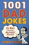 Tibballs, Geoff - 1001 Dad Jokes