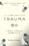 Midgley, Steve - Understanding Trauma