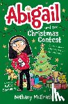 McIlrath, Bethany - Abigail and the Christmas Contest