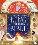 Hartman, Bob - The Kingdom and the King Storybook Bible