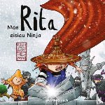Zepf, Maire - Mae Rita Eisiau Ninja