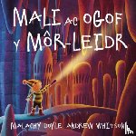 Doyle, Malachy - Mali ac Ogof y Mor-Leidr