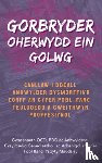 OCD, The National and Specialist, Service, BDD and Related Disorders, Hospital, Maudsley - Darllen yn Well: Gorbryder Oherwydd ein Golwg