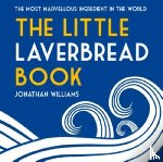 Williams, Jonathan - The Little Laverbread Book
