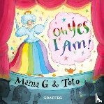 G, Mama - Oh Yes I Am!