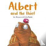 Brown, Ian - Albert and the Thief