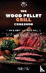 Johnson, Bron, The Old Texas Pitmaster - The Traeger Grill Bible