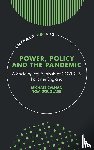 Calnan, Michael (University of Kent, Douglass, Tom (University of Birmingham - Power, Policy and the Pandemic