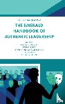  - The Emerald Handbook of Authentic Leadership
