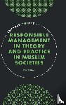 Sidani, Yusuf M. (American University of Beirut - Responsible Management in Theory and Practice in Muslim Societies