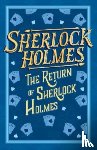 Conan Doyle, Sir Arthur - Sherlock Holmes: The Return of Sherlock Holmes