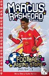  - Marcus Rashford: Easier Football Rising Stars