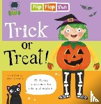 Sweet Cherry Publishing - Flip Flap Fun: Trick or Treat