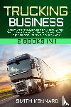 Kennard, Smith - Trucking Business