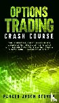 Parker, Jason Steven - Options Trading Crash Course