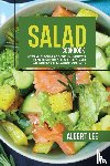 Lee, Albert - Salad Cookbook
