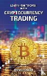 Keyn, Donald - Learn How to Earn With Cryptocurrency Trading