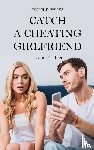 Collins, Leonor - Couple Issues - Catch a Cheating Girlfriend