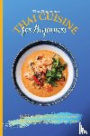 Singhapat, Tim - Thai Cuisine for Beginners