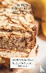 Wells, Sofia - The Ultimate Bread Maker Recipe Book