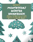 Davis, Lisa - Montessori Winter Workbook