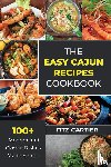 Cartier, Fitz - The Easy Cajun Recipes cookbook