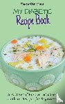 Blanchard, Valerie - My Diabetic Recipe Book