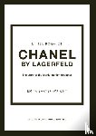 Baxter-Wright, Emma - Little Book of Chanel by Lagerfeld