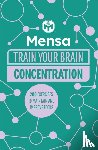Moore, Dr. Gareth, Ltd, Mensa - Mensa Train Your Brain - Concentration