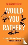 Brocklehurst, Harrison - Would You Rather?