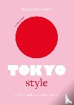 Dirix, Emmanuelle - Little Book of Tokyo Style