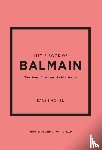 Homer, Karen - Little Book of Balmain