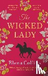 Collins, Elena - The Wicked Lady