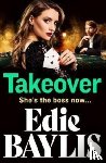 Baylis, Edie - Takeover