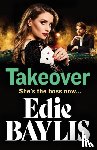 Baylis, Edie - Takeover