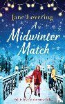 Jane Lovering - A Midwinter Match