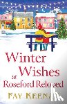 Keenan, Fay - Winter Wishes at Roseford Reloved
