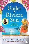 McGinn, Helen - Under a Riviera Sun