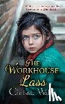 Walsh, Chrissie - The Workhouse Lass