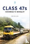 McLean, Ian - Class 47s: Inverness to Newquay 1987-88