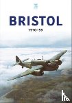 Key Publishing - Bristol 1910-59