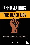 Brown, Willie - Affirmations for Black Men